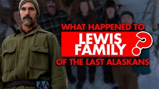 What happened to the Lewis family on The Last Alaskans [upl. by Derzon]