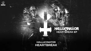 Hallucinator  Heartbreak Brutale 038 [upl. by Blanchette320]