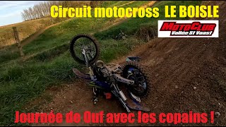 Méga journée avec les copains au circuit de motocross de LE BOISLE et avec la Honda 500 CR [upl. by Acinad]