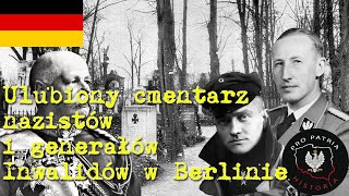 Ulubiony cmentarz niemieckich nazistów i generalicji  Cm Inwalidów w Berlinie Invalidenfriedhof [upl. by Zellner778]