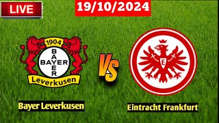 Bayer Leverkusen vs Eintracht Frankfurt Fifa Live Match Score Today [upl. by Zashin]