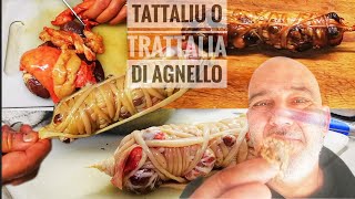 Tattaliu  Trattaliu Ricetta di Sardegna  Coratella di Agnello Avvolta nel suo Intestino [upl. by Calida368]