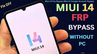 MIUI 14 Frp Bypass  Miui 14 Google Account Bypass [upl. by Salome]