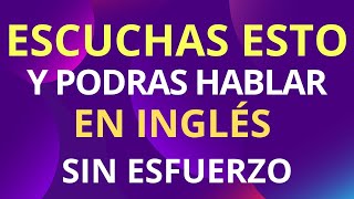 CURSO COMPLETO DE INGLÉS GRATIS DESDE CERO PARA PRINCIPIANTES [upl. by Swor390]