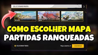 COMO ESCOLHER O MAPA NAS PARTIDAS RANQUEADAS FREE FIRE COMO EXCLUIR MAPA NO FREE FIRE [upl. by Yerggoeg]