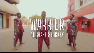 WARRIOR By MichaelStuckey [upl. by Flanigan]