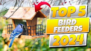 Top 5 Bird Feeders of 2024 [upl. by Selhorst]