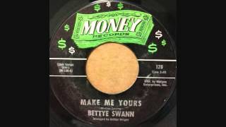 BETTY SWANN  MAKE ME YOURS  I WILL NOT CRY [upl. by Adham769]