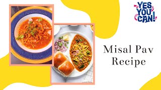 Misal Pav Recipe  Maharashtrian Misal Pav Recipe  Mumbai Street food [upl. by Nigel405]