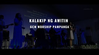 Kalakip ng awitin  GCM Worship Pampanga [upl. by Anahahs]