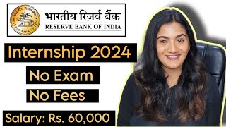 RBI Summer INTERNSHIP 2024 🔥  Reserve Bank of India Vacancies for Fresher Graduates amp Post Graduate [upl. by Ritch634]