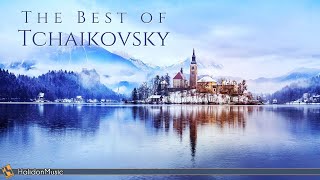 The Best of Tchaikovsky [upl. by Rialc146]