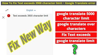 How To Fix Text exceeds 3900 character limit  Google Translate error [upl. by Ruamaj]