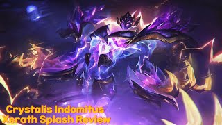 Crystalis Indomitus Xerath Skin Splash Art Review [upl. by Ilona]