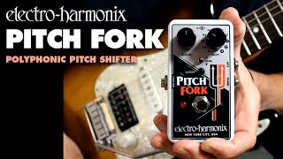 ElectroHarmonix Pitch Fork Polyphonic Pitch Shifter Pedal Demo by Bill Ruppert [upl. by Inilahs]