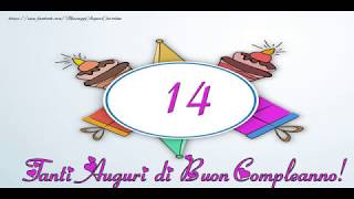 Cartoline musicali Buon Compleanno 14 anni [upl. by Grannie901]