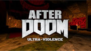 After Doom  Part 1  Knee Deep in Hell  UltraViolence  Blind [upl. by Coray]