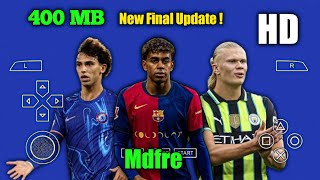 Efootball Pes 2024 PPSSPP Final Update Kits 2025 Real Face HD Graphics Ukuran Ringan Lite [upl. by Edlihtam]