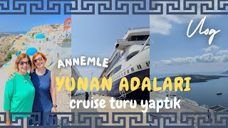 Cruise Gemi ile Yunan Adaları  Santorini Mikonos Rodos amp Atina 🇬🇷 [upl. by Elletsirk]