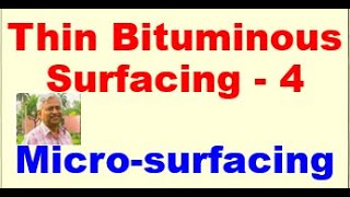 Thin Bituminous Surfacing  Microsurfacing applications and construction slurry seal [upl. by Keelia]