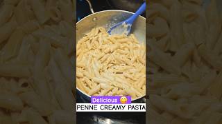 Penne CREAMY Pasta 😋 shorts [upl. by Thatch]