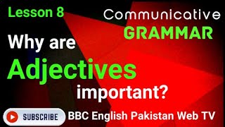 Why are adjectives important Monosyllabic and multisyllabic adjectives BBC English Pakistan Web TV [upl. by Mabelle]