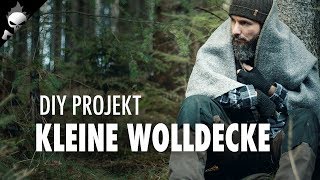 Keine Lust auf sperrige und schwere Wolldecke Die Lösung ist so einfach DIY Projekt Bushcraft [upl. by Acinnad]