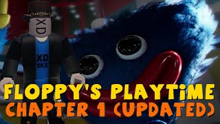 Floppys playtime Chapter 1 updated WalkthroughStepsTutorial [upl. by Murielle]