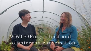 WWOOFing insights into organic volunteering [upl. by Roth]