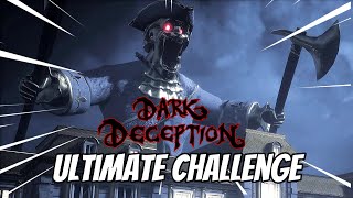 Dark Deception ULTIMATE CHALLENGE  Deadly Decadence [upl. by Atsirc]