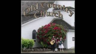 Old Country Church  Steph amp Uncle Tebo  Sample Clips 1 [upl. by Basham53]