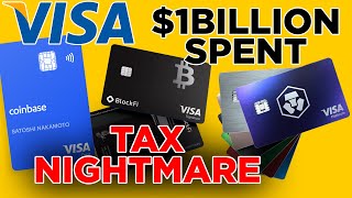 Visa Crypto Cards Are A Tax Nightmare  1 Billion Spent on Consumer Goods [upl. by Saudra]