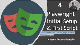 4  Playwright Setup amp First Script  Launch Chromium Firefox amp webkit [upl. by Neevan]