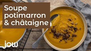 Recette de la soupe potimarron amp châtaigne [upl. by Odlavu]