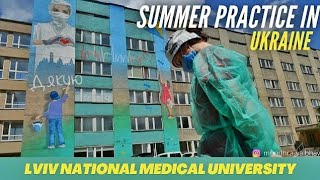 SUMMER PRACTICE IN UKRAINE  clinical practice  Lviv National medical university [upl. by Akilat71]