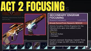 How to Unlock Echoes Act 2 Weapon Focusing Aberrant Action and Corrasion [upl. by Annayat]