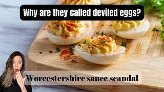 What is deviled food anyway the Worcestershire scandal [upl. by Brieta]