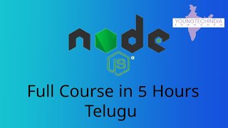 Learn Nodejs in Telugu 5Hour Full Course for Beginners [upl. by Aulea]