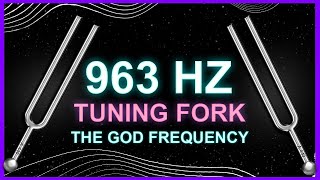 963 Hz Tuning Fork ASMR Pure Tone  963Hz Frequency of Gods Awaken Kundalini amp Pineal Gland [upl. by Jdavie]