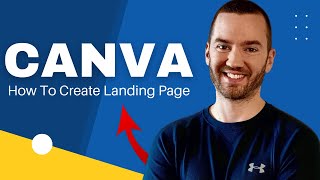 How To Create A Landing Page With Canva Landing Page Tutorial [upl. by Ellevehs]