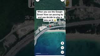 When you see the Google Street View car passing by and you decide to play a joke on it 😂 shorts [upl. by Nnaarat]
