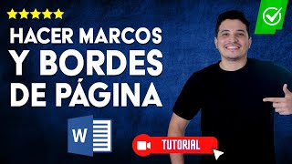 Cómo HACER MARCOS y BORDES de PAGINA en Word  ✅Marcos y bordes personalizados📖 [upl. by Boelter]