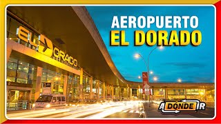 Aeropuerto El Dorado  Explorando la Puerta de Entrada al Cielo de Colombia [upl. by Skiba]