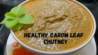 HEALTHY CAROM LEAF CHUTNEY [upl. by Iman]