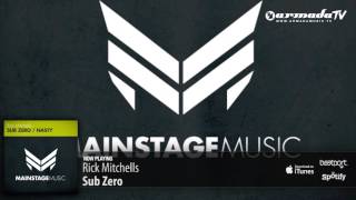 Rick Mitchells  Sub Zero Original Mix [upl. by Lindon]