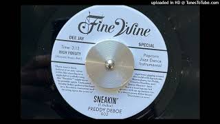 Freddy DeBoe  Sneakin Fine Wine 2024 [upl. by Thomasine]