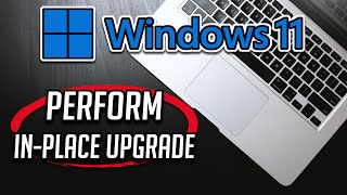 quotPerform an inplace upgrade Windows 11quot [upl. by Benedict383]