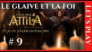 FR Total war Attila  LAge de Charlemagne Ep 9 [upl. by Luedtke]