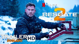 O RESGATE 2  Trailer Dublado  Netflix [upl. by Adnek]