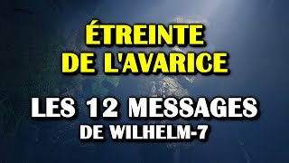 Destiny 2  Les 12 messages de Wilhelm7 du donjon Étreinte de lavarice [upl. by Viridissa630]